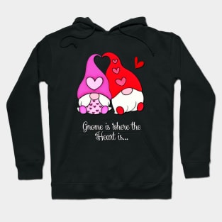 Gnome is where the Heart is Hoodie